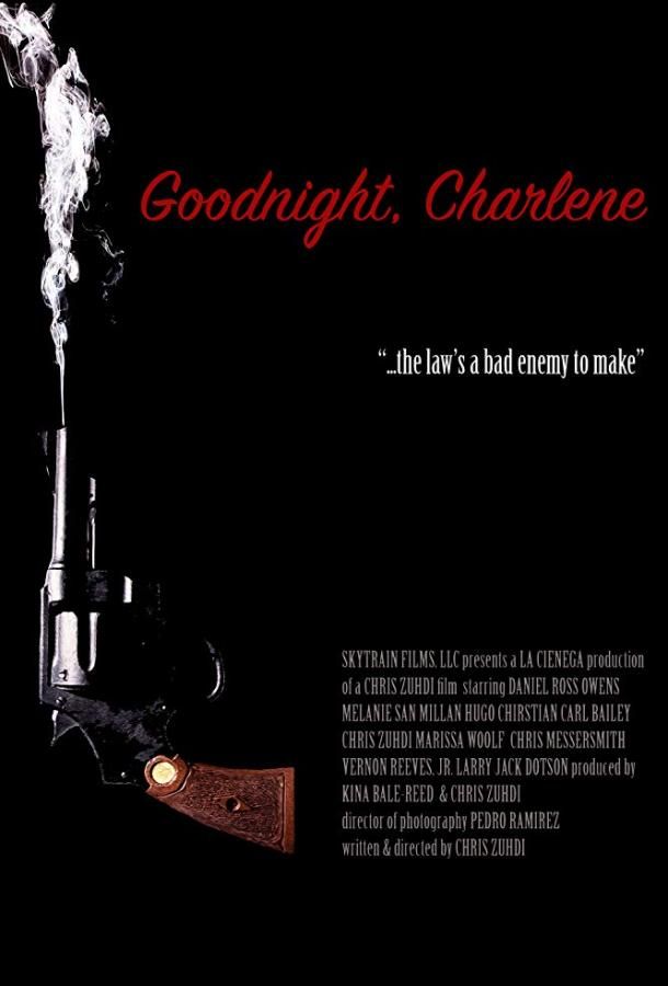 Goodnight, Charlene (2017)