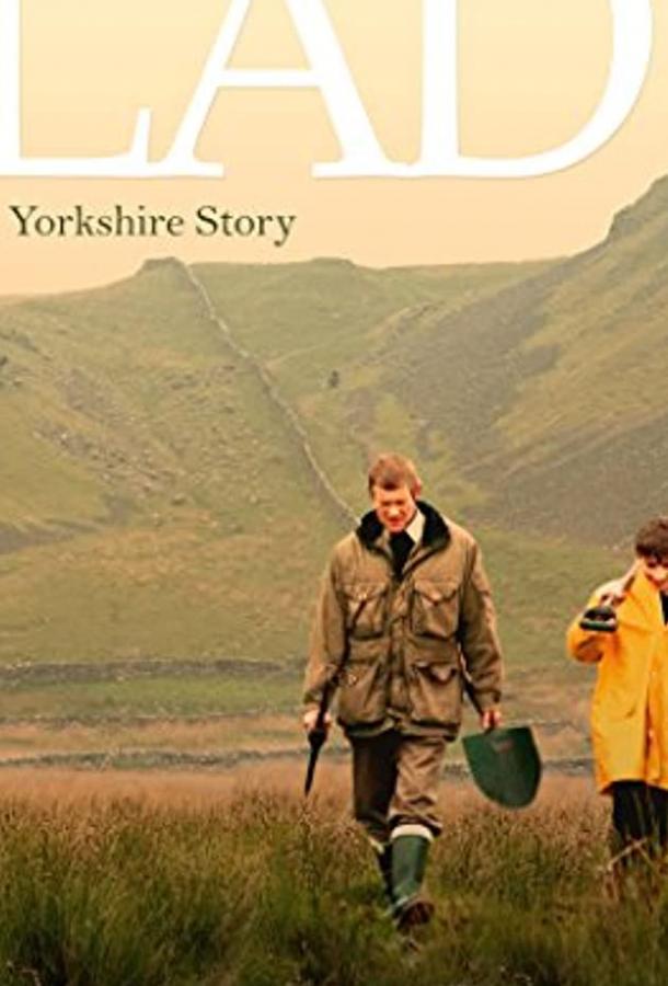 Lad: A Yorkshire Story (2013)